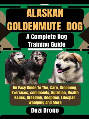 cover image of Alaskan Goldenmute  Dog